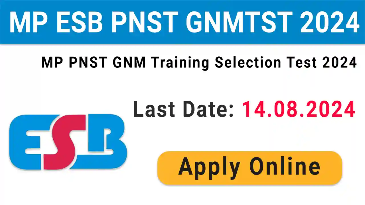 MP ESB PNST GNMTST 2024