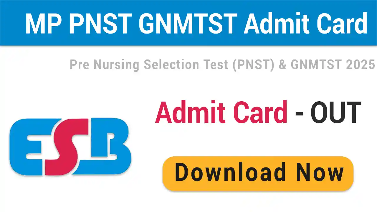 PNST GNMTST Admit Card 2025