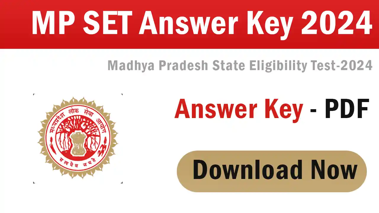 MP SET Answer Key 2024