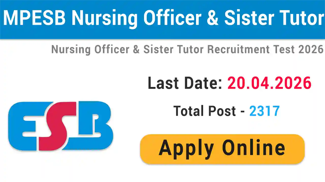 MPESB Nursing Officer and Sister Tutor Vacancy 2026