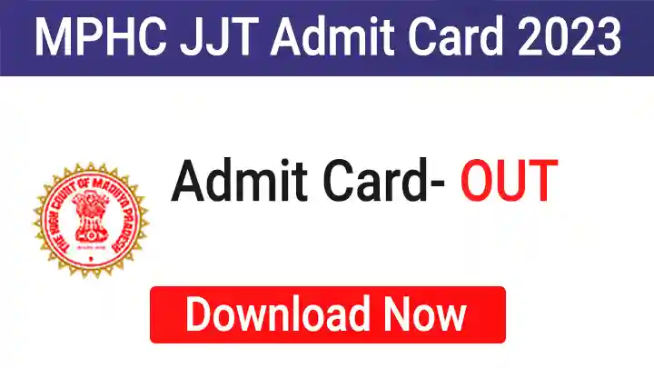MPHC JJT Admit Card 2023
