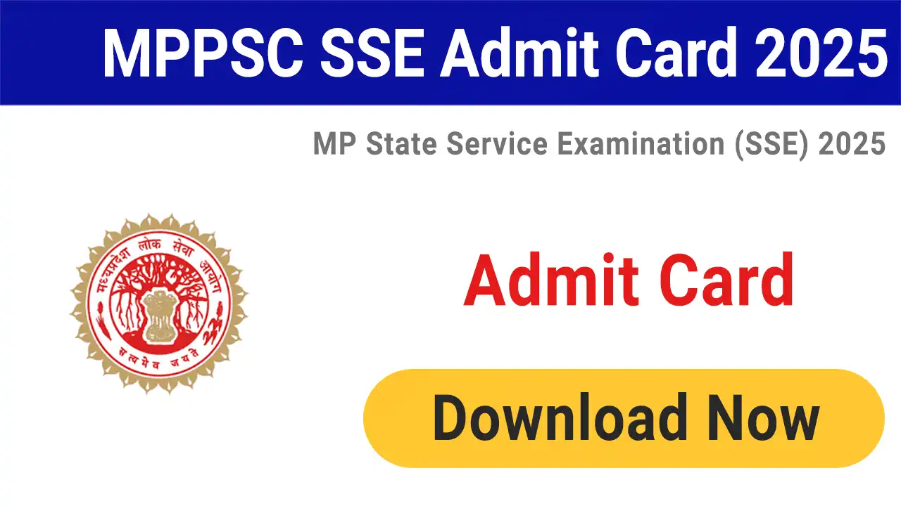 MPPSC Admit Card 2025