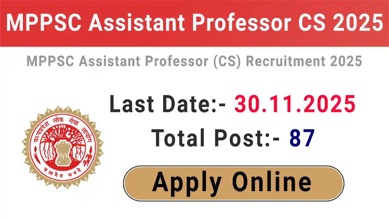 MPPSC Assistant Professor CS Vacancy 2025