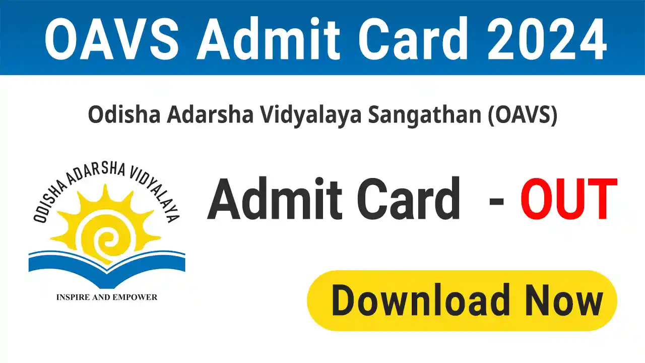 OAVS Admit Card 2024