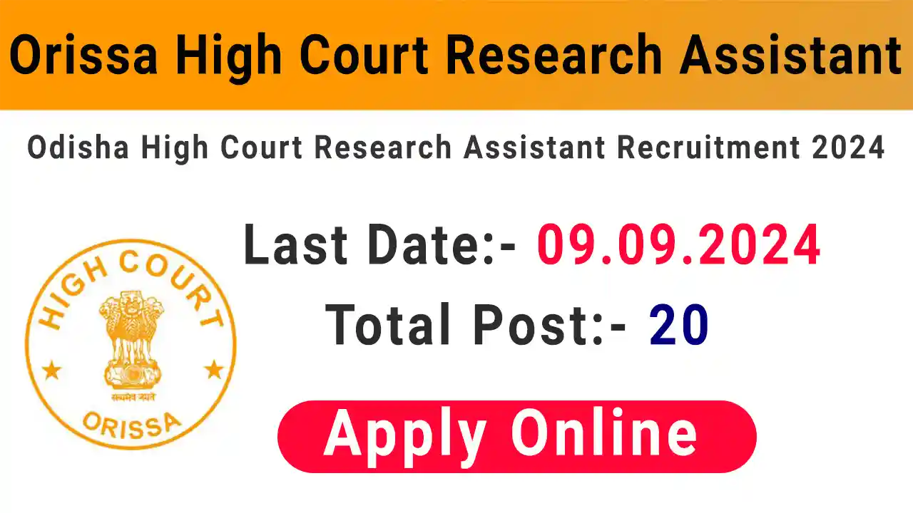 Orissa High Court Research Assistant 2024