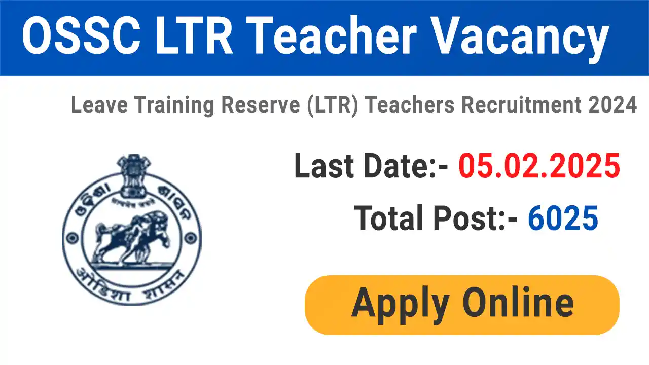 OSSC LTR Teacher Recruitment 2025
