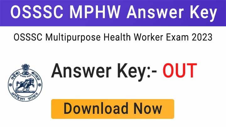 OSSSC MPHW Answer Key 2023