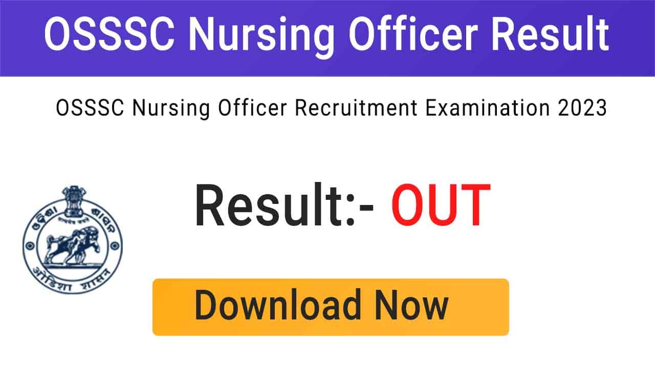 OSSSC Nursing Officer Result 2023