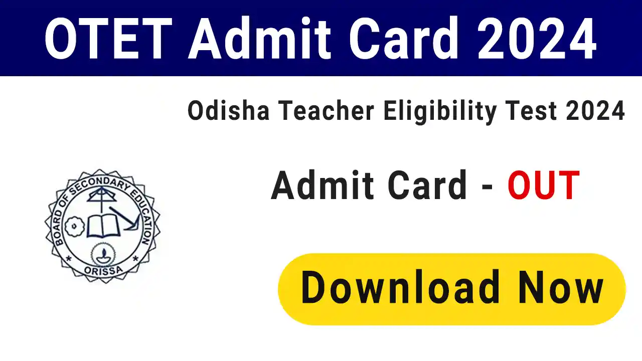 OTET Admit Card 2024