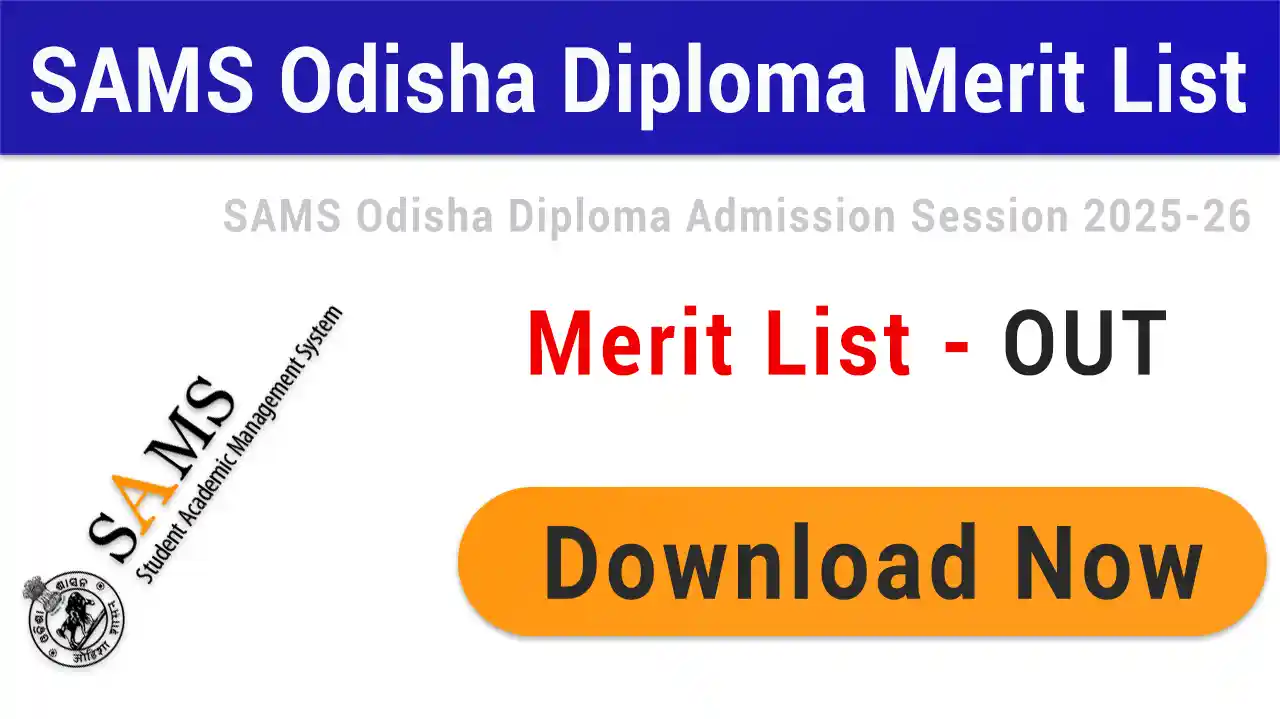 SAMS Odisha Diploma Merit List 2025