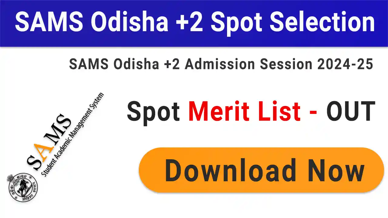 SAMS Odisha Merit List 2024