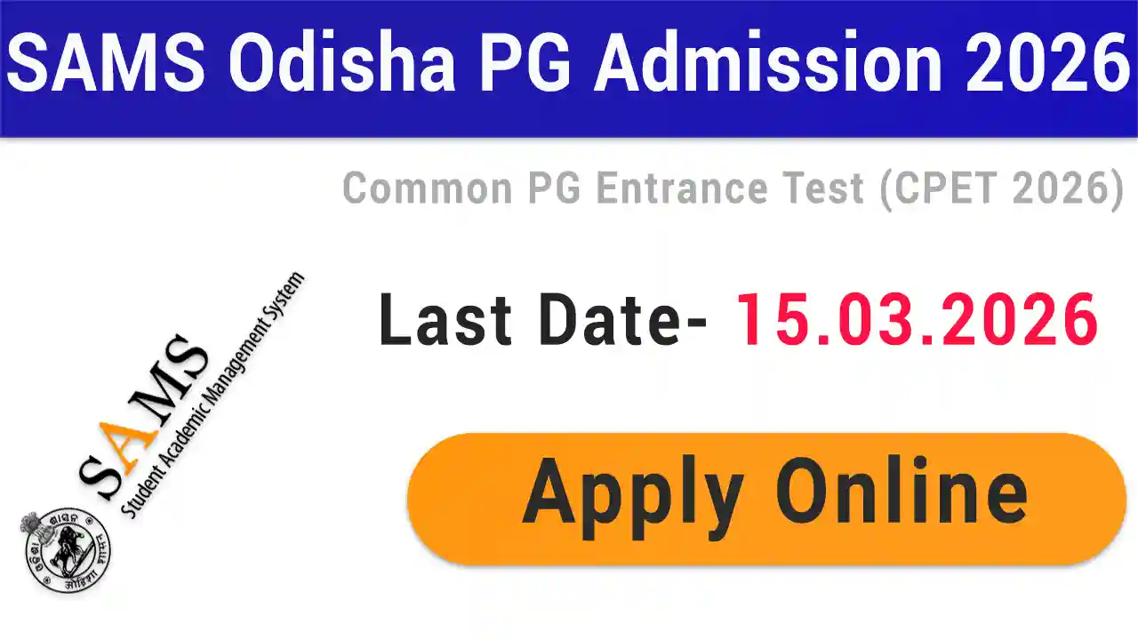 SAMS Odisha PG Admission CPET 2026