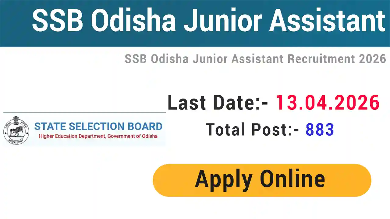 SSB Odisha Junior Assistant Recruitment 2026