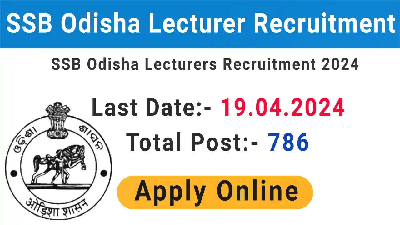 SSB Odisha Lecturer Recruitment 2024
