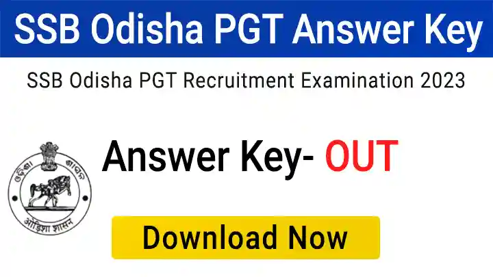 SSB Odisha PGT Answer Key 2023