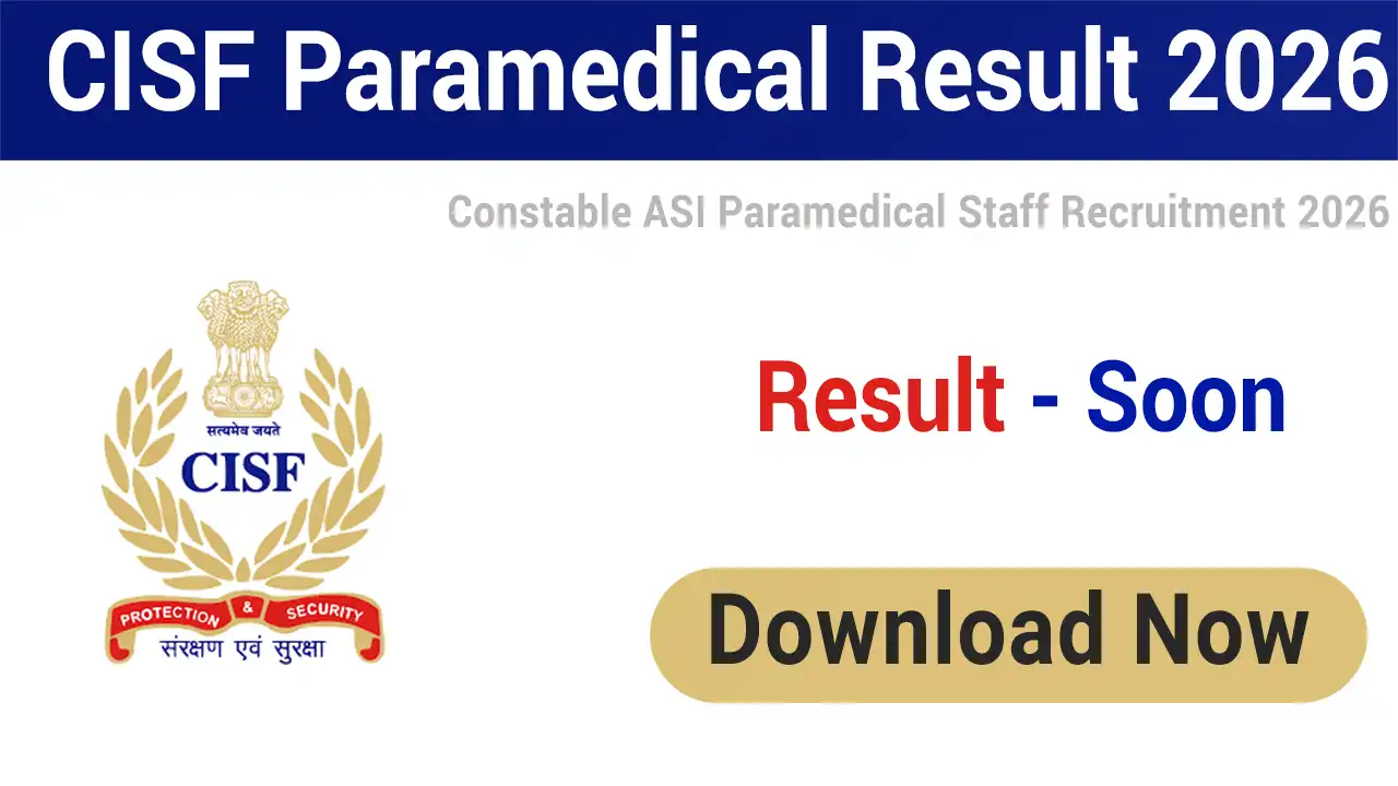 CISF ASI Paramedical Staff Result 2026