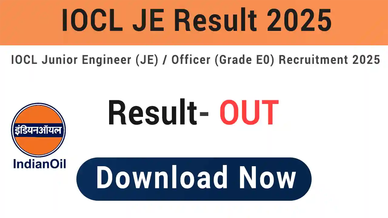 IOCL JE Result 2025 Download