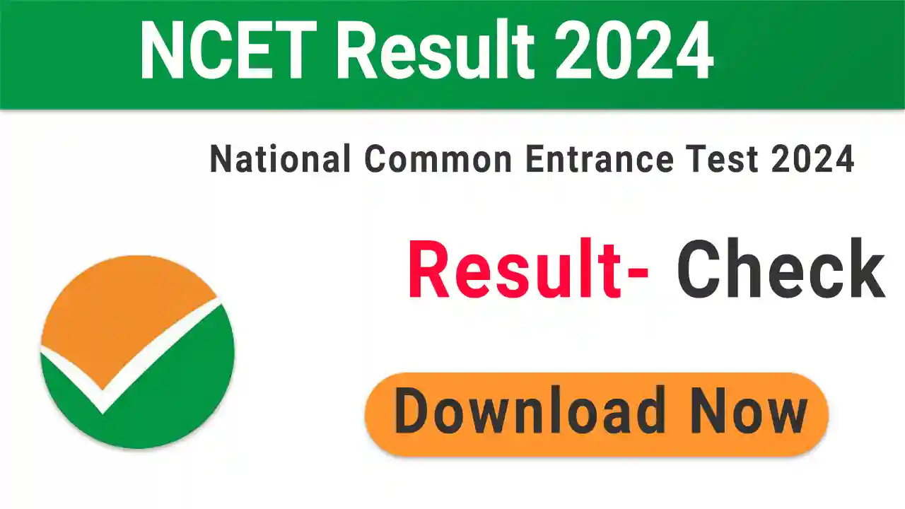 NCET Result 2024