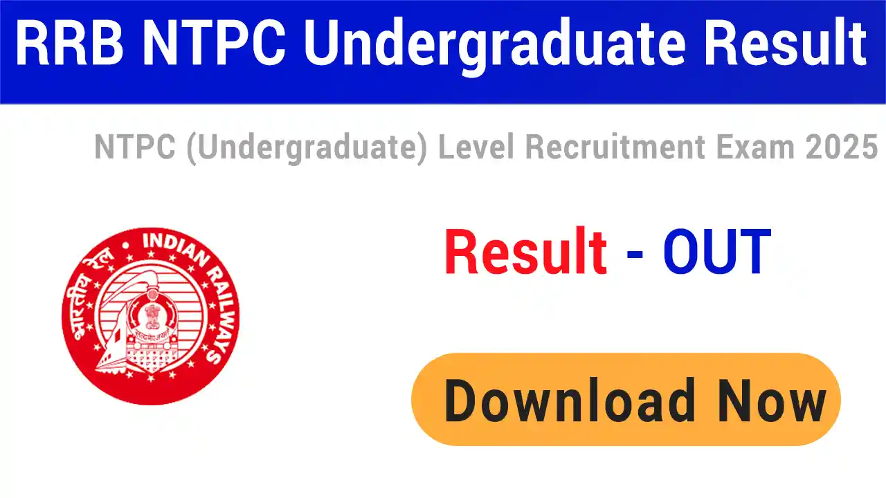 RRB NTPC Undergraduate UG Result 2025