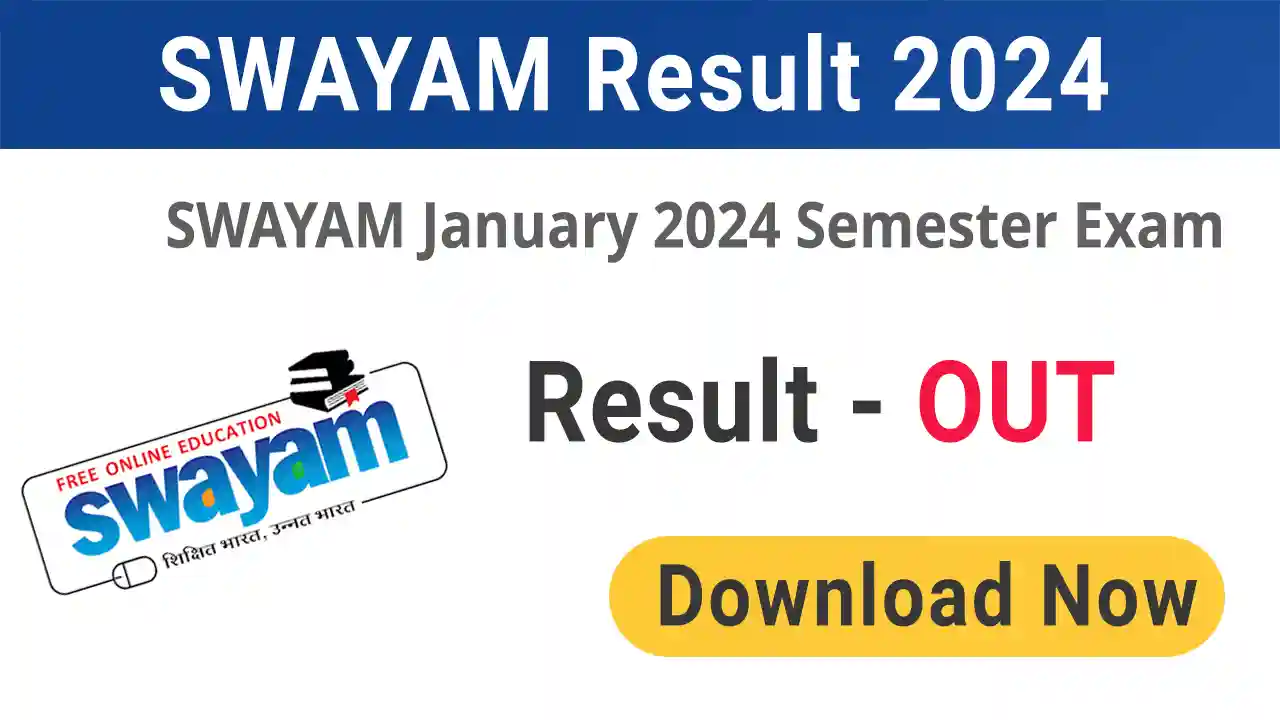 SWAYAM Result 2024