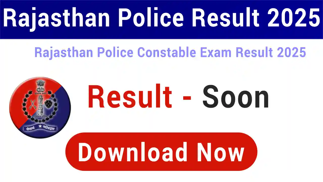 Rajasthan Police Constable Result 2025