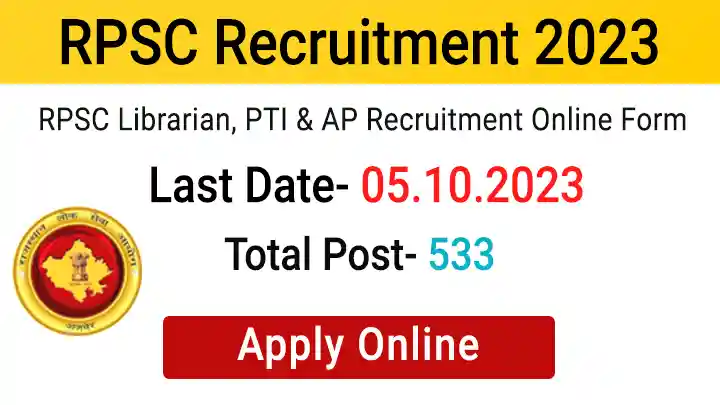 RPSC Librarian, PTI and AP Recruitment 2023