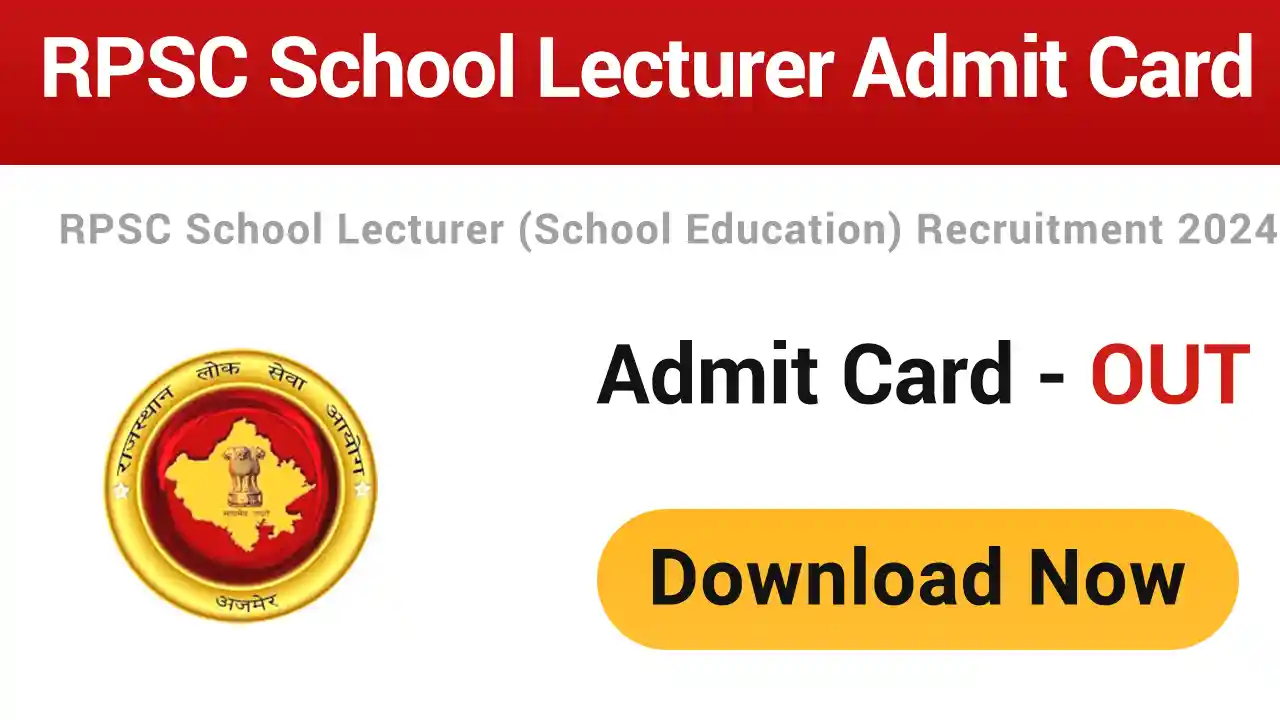 RPSC School Lecturer Admit Card 2025