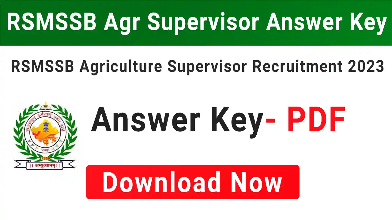 RSMSSB Agriculture Supervisor Answer Key 2024