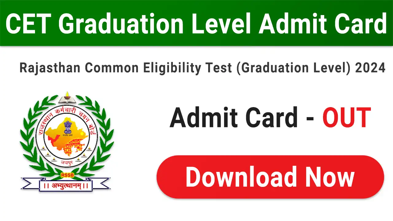 RSMSSB CET Graduation Level Admit Card 2024