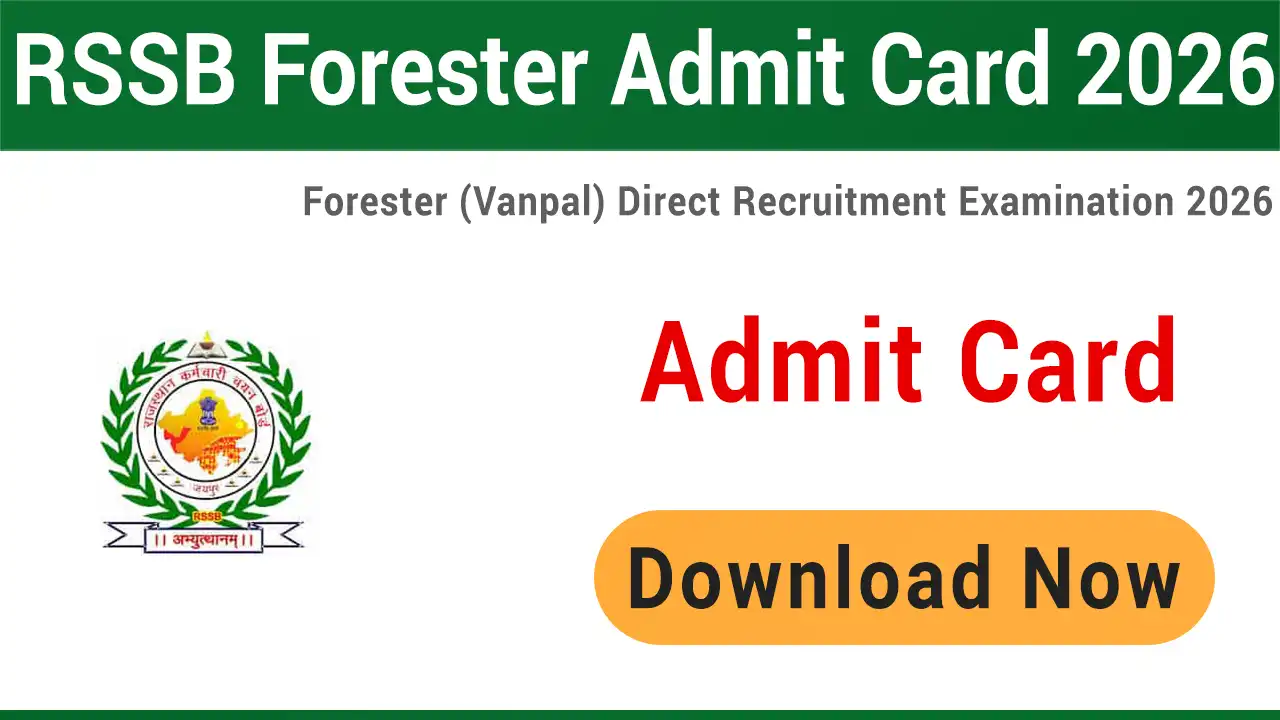 RSSB Forester Vanpal Admit Card 2026