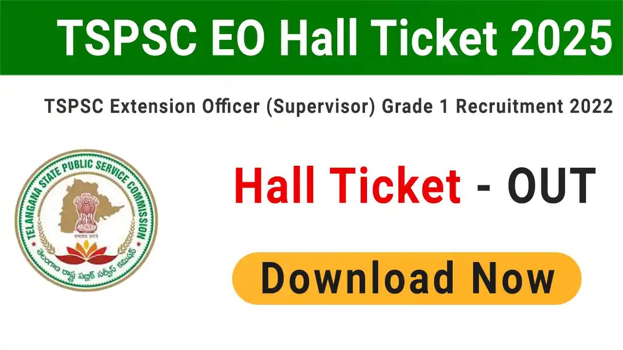 TSPSC Extension Officer EO Hall Ticket 2025