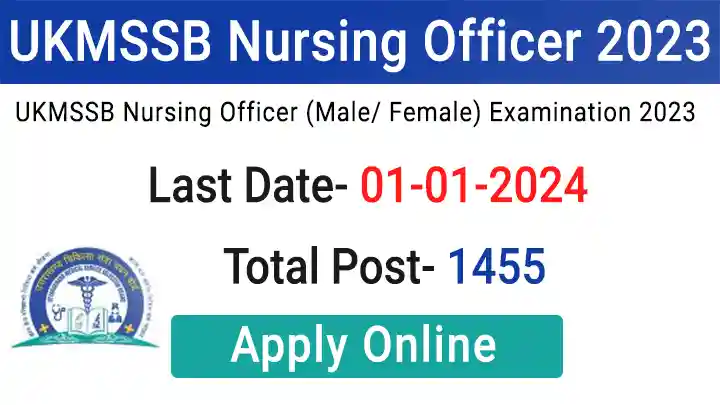 UKMSSB Nursing Officer Recruitment 2023