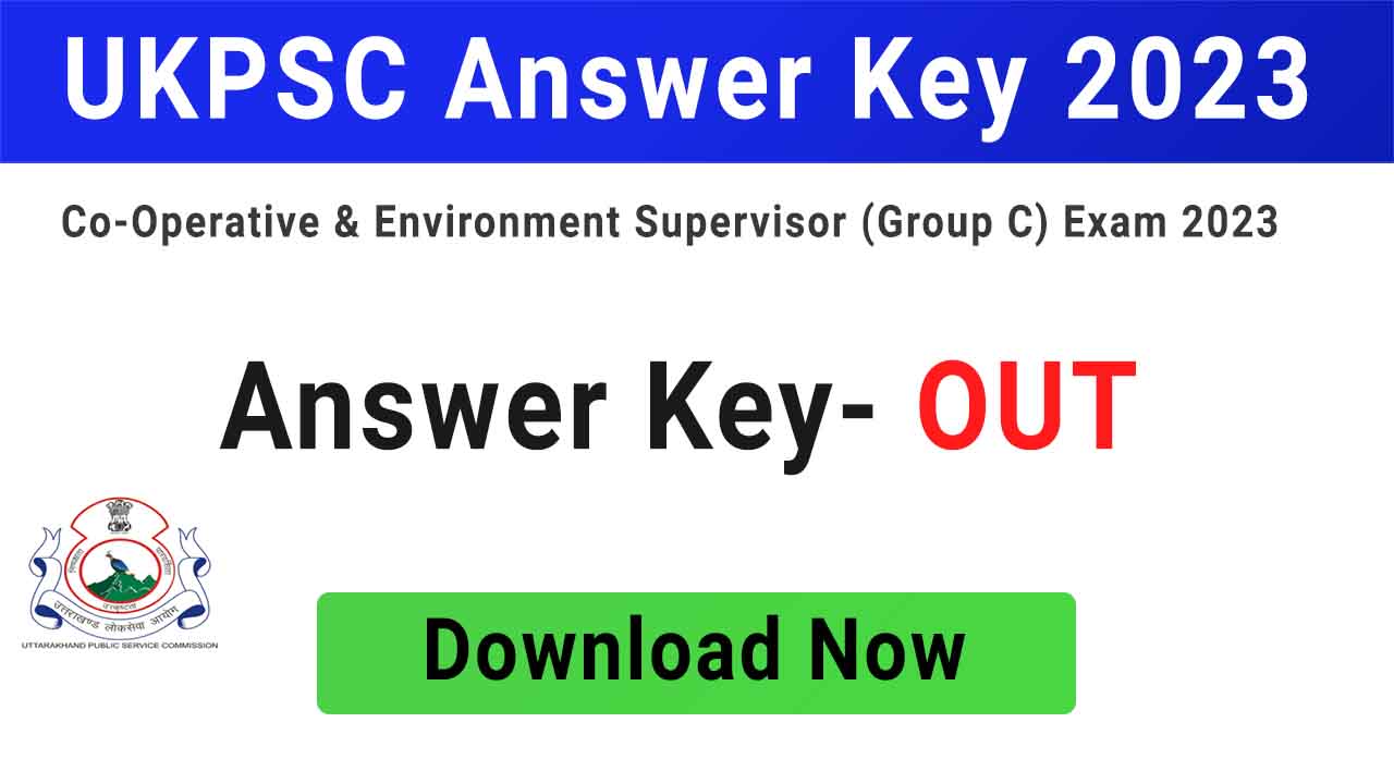 UKPSC Answer Key 2023
