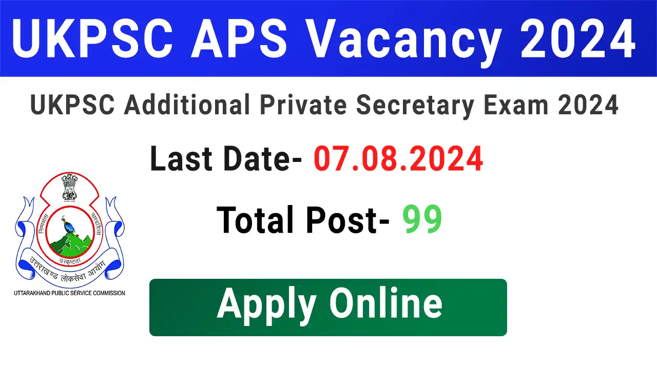 UKPSC APS Vacancy 2024
