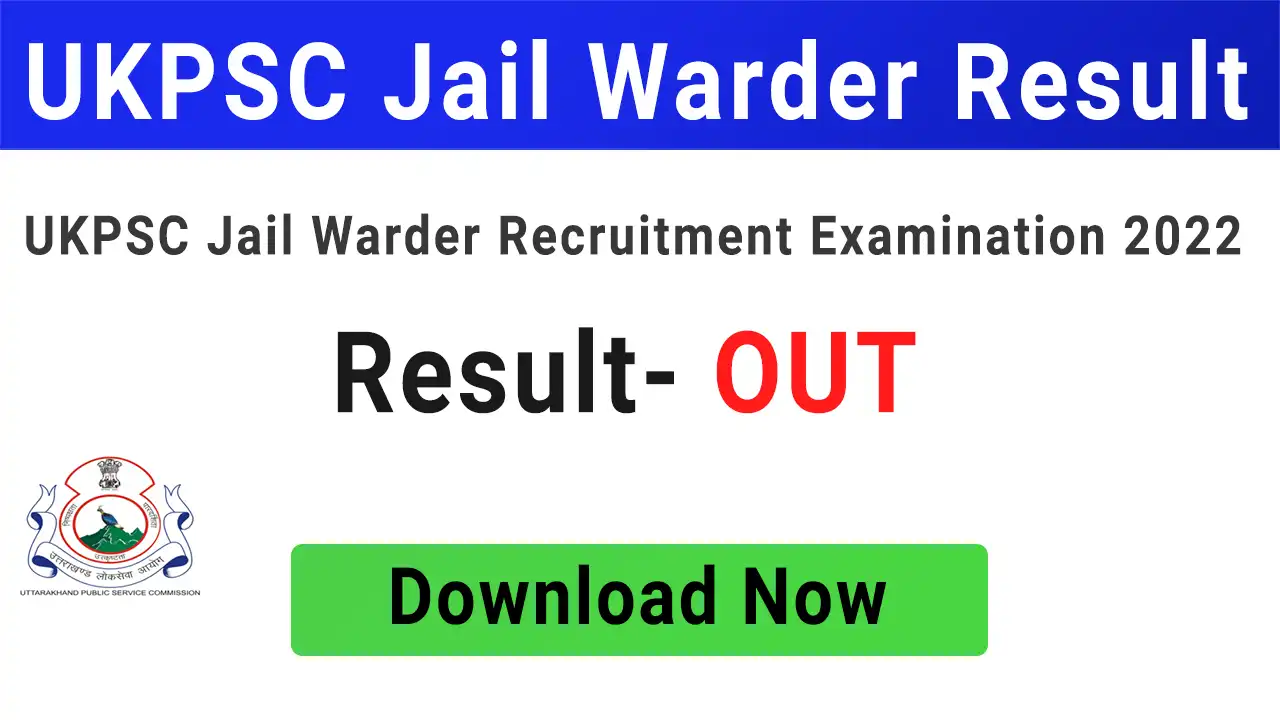 UKPSC Jail Warder Result 2024