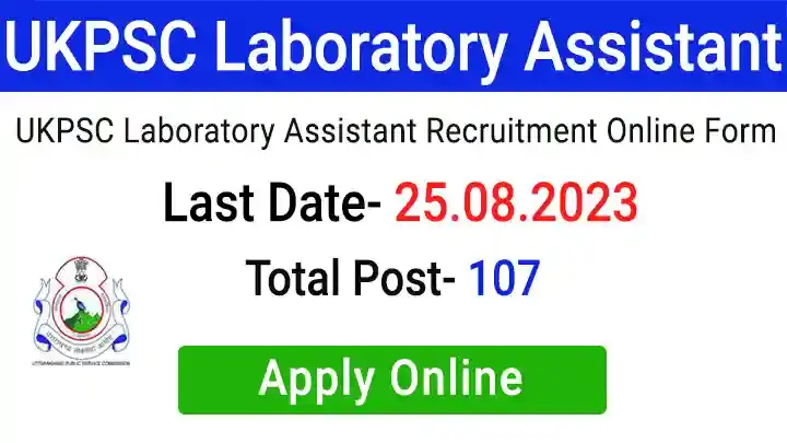 UKPSC Lab Assistant Recruitment 2023