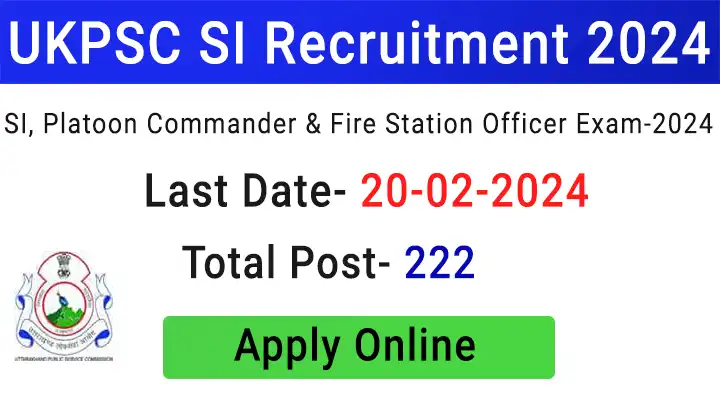 UKPSC Police SI Recruitment 2024