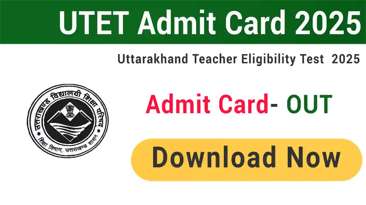UTET Admit Card 2025
