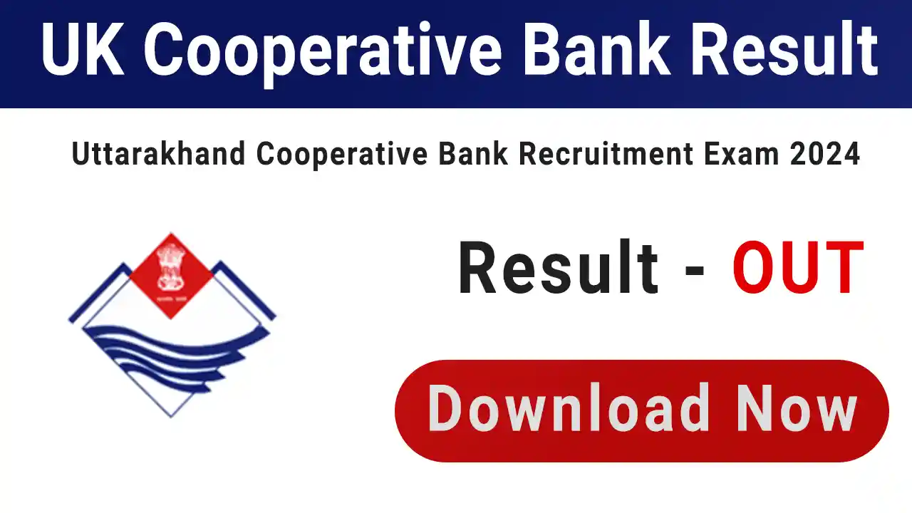 Uttarakhand Cooperative Bank Result 2024