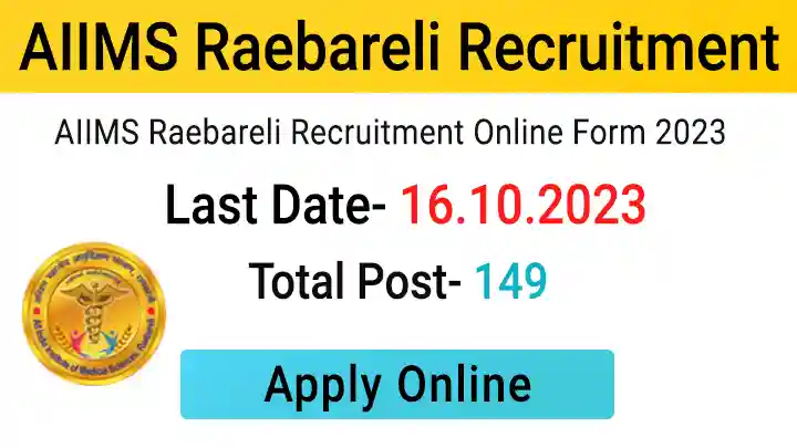 AIIMS Raebareli Recruitment 2023