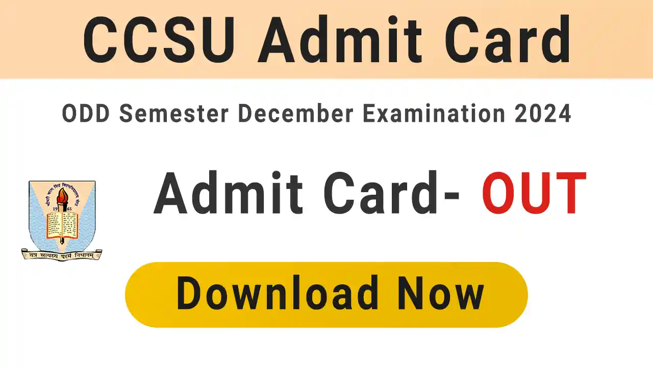 CCSU Admit Card 2024