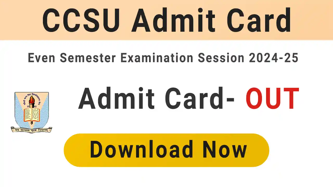 CCSU Admit Card 2023