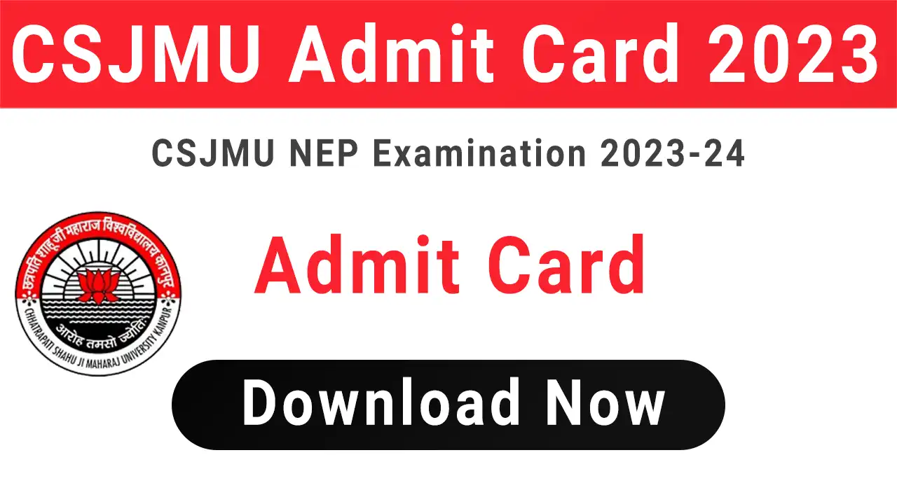 CSJMU Admit Card 2023