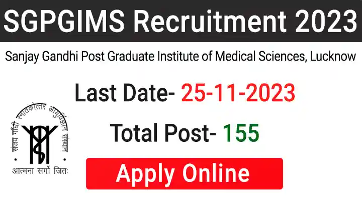 SGPGIMS Recruitment 2023