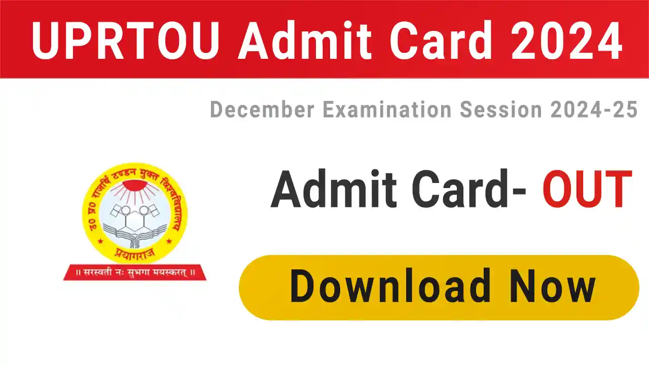 UPRTOU Admit Card 2024