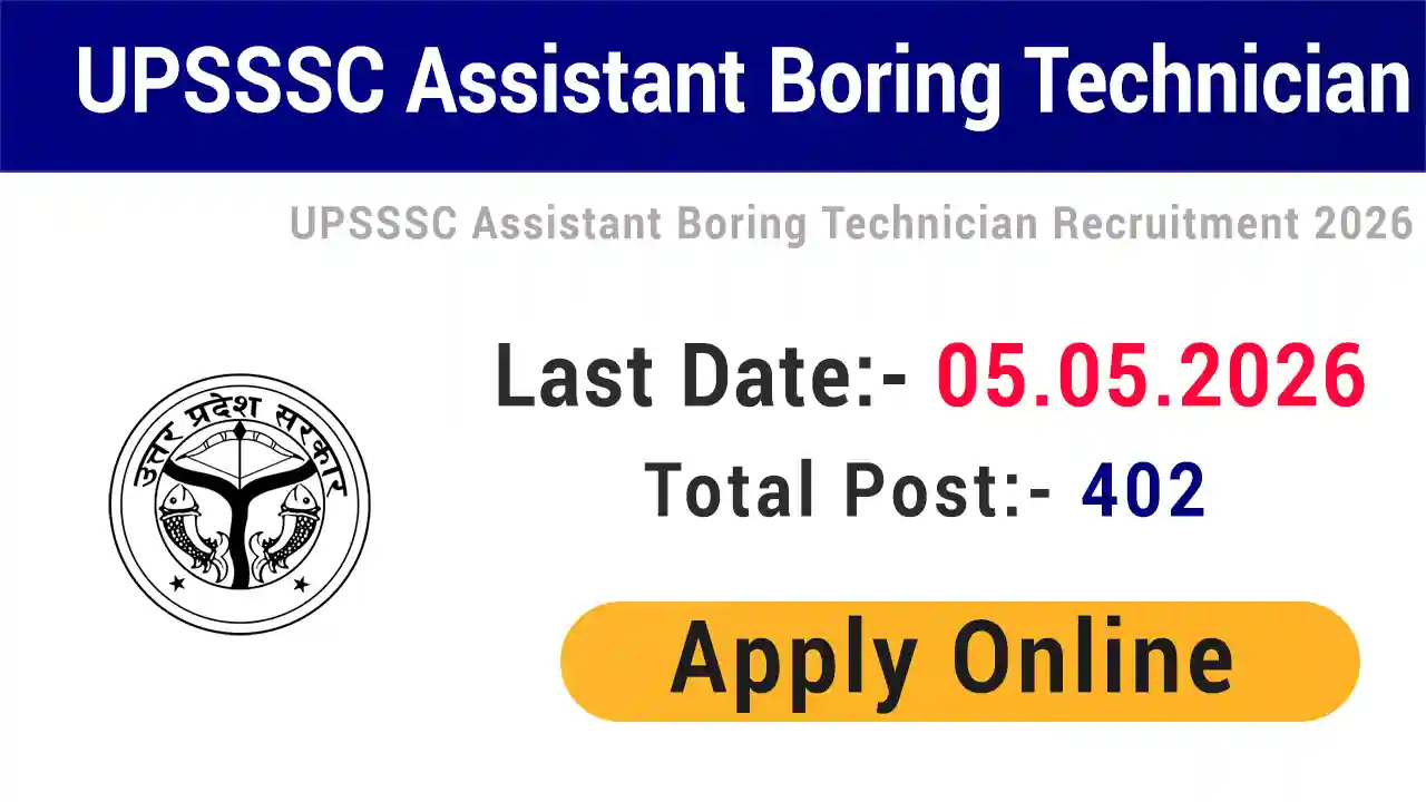 UPSSSC Assistant Boring Technician Vacancy 2026