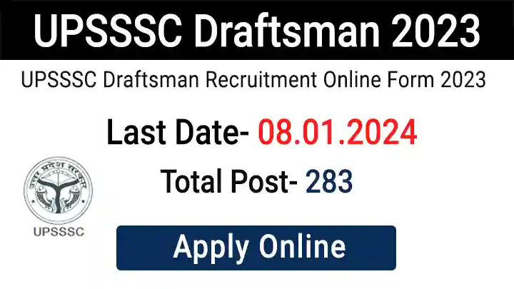 UPSSSC Draftsman Recruitment 2023