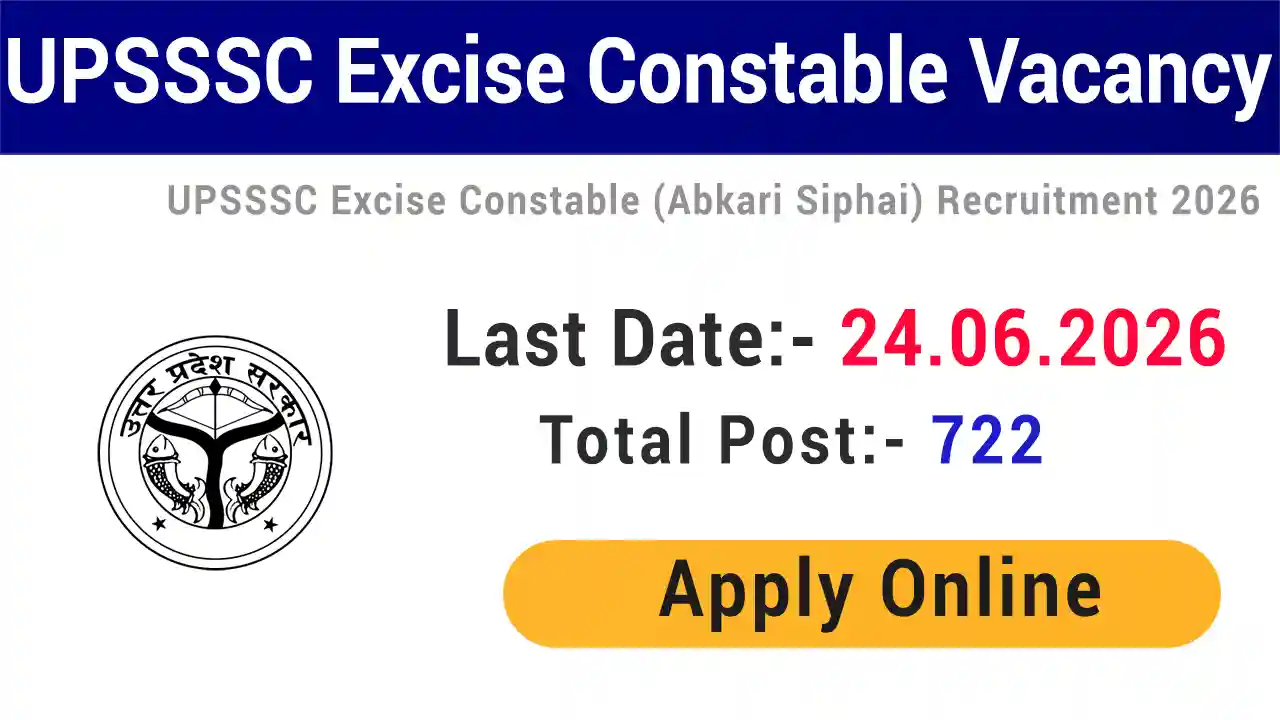 UPSSSC Excise Constable Abkari Siphai Recruitment 2026