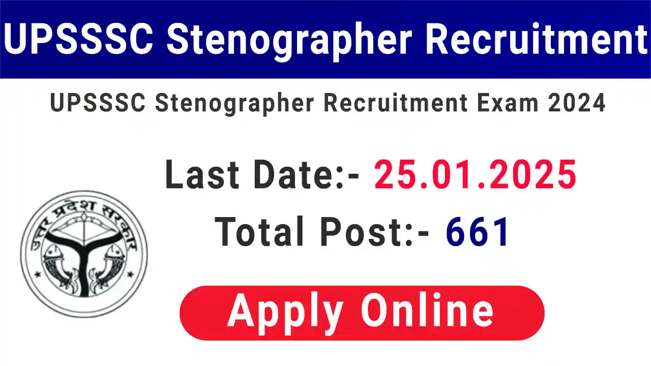 UPSSSC Stenographer Recruitment 2024