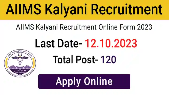 AIIMS Kalyani Recruitment 2023